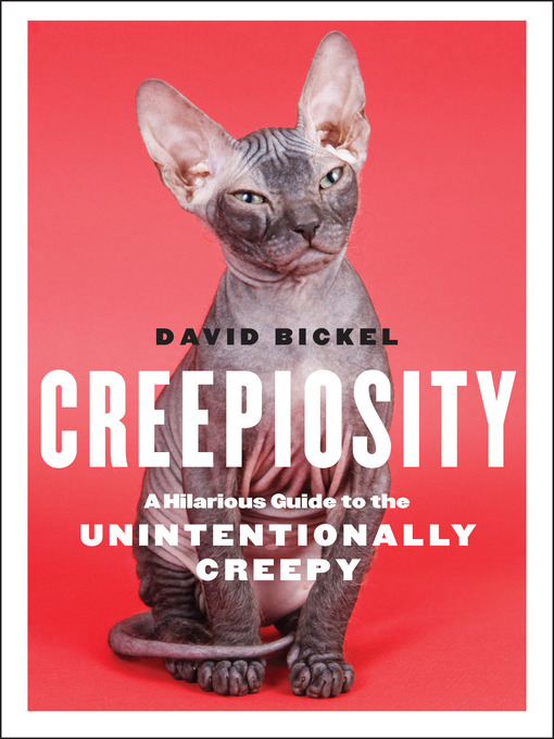 Title details for Creepiosity by David Bickel - Wait list